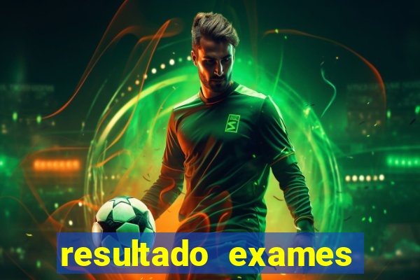 resultado exames unimed poa